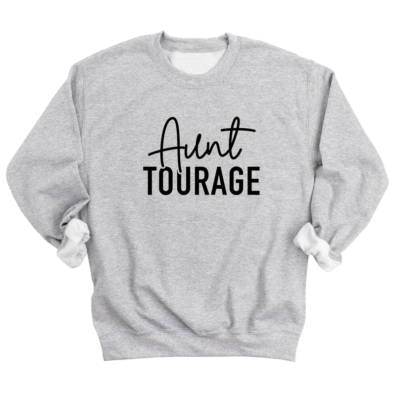 Aunt Tourage Sweatshirt