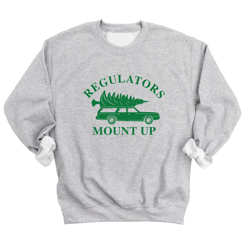 Regulators Mount Up Sweatshirt