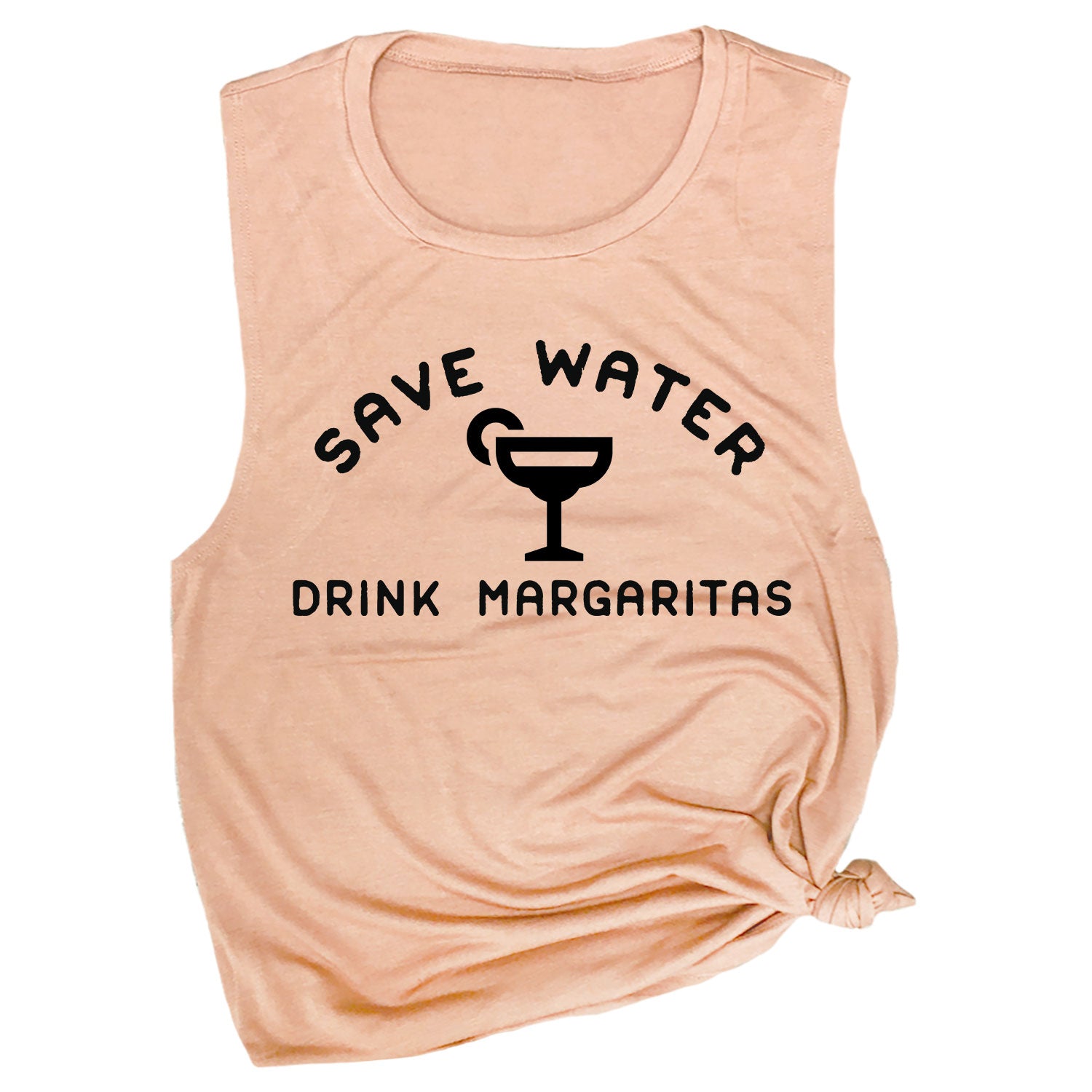 Save Water Drink Margaritas Muscle Tee