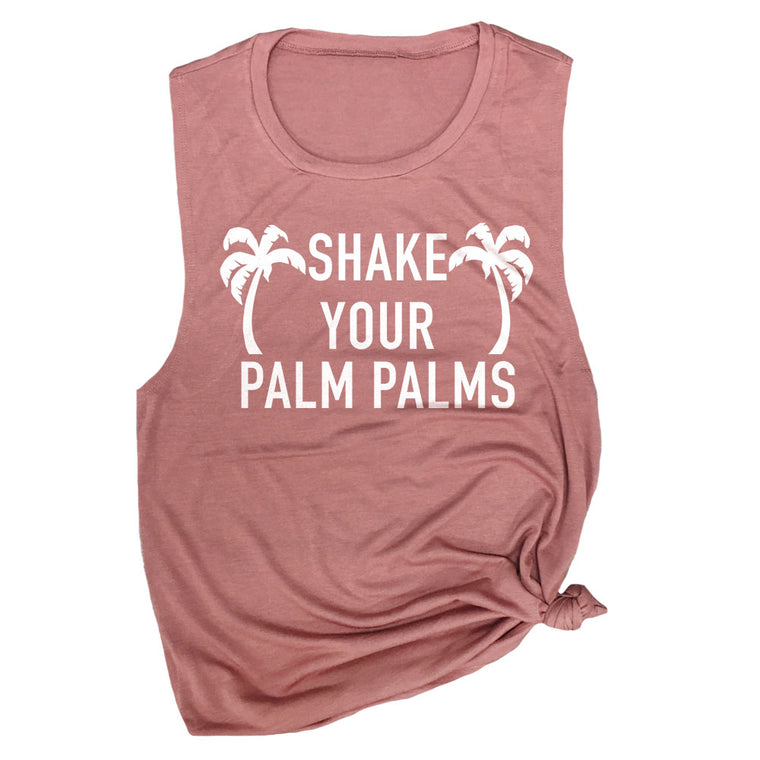 Shake Your Palm Palms Muscle Tee