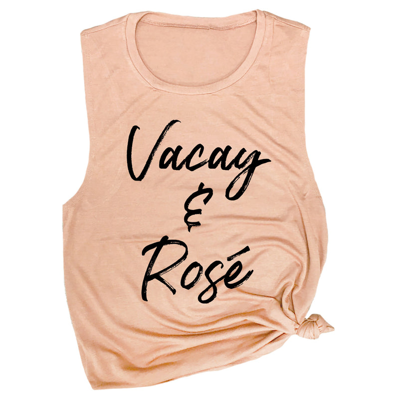 Vacay & Rosé Muscle Tee
