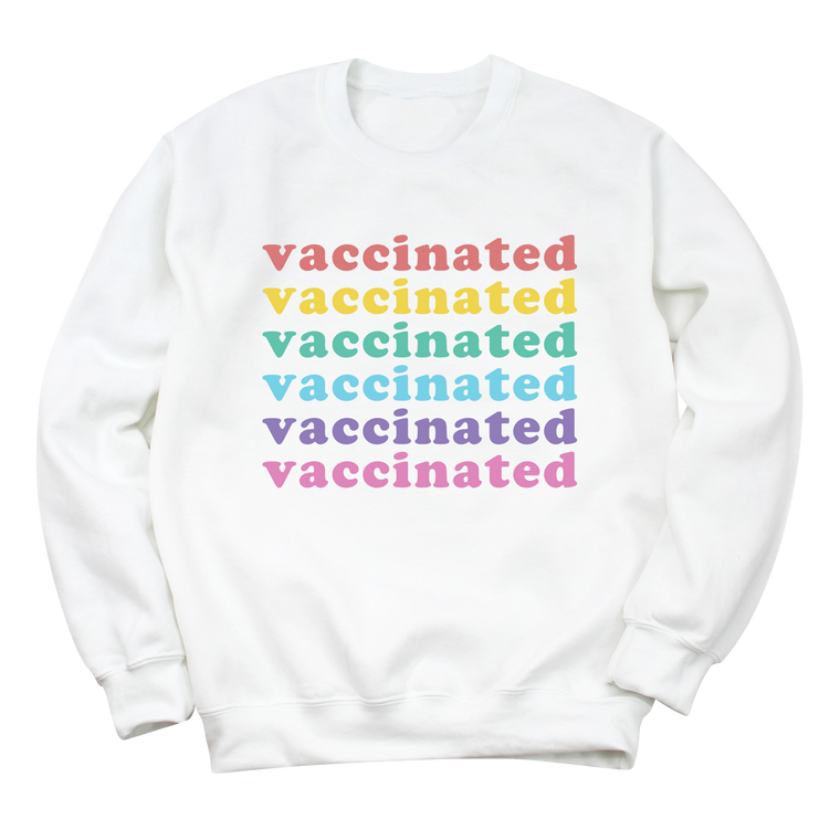 Vaccinated Rainbow Sweatshirt