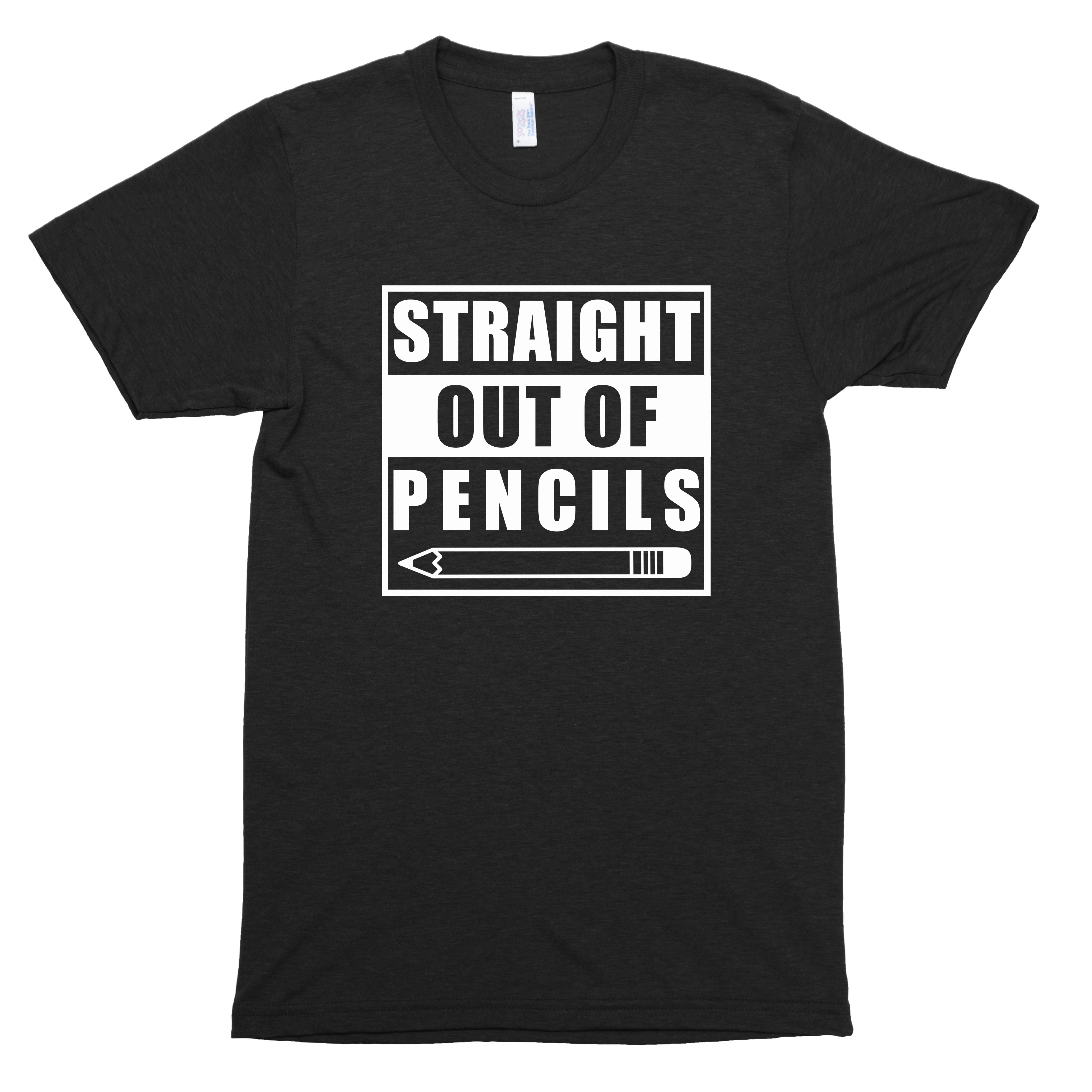 Straight Out of Pencils Premium Unisex T-Shirt
