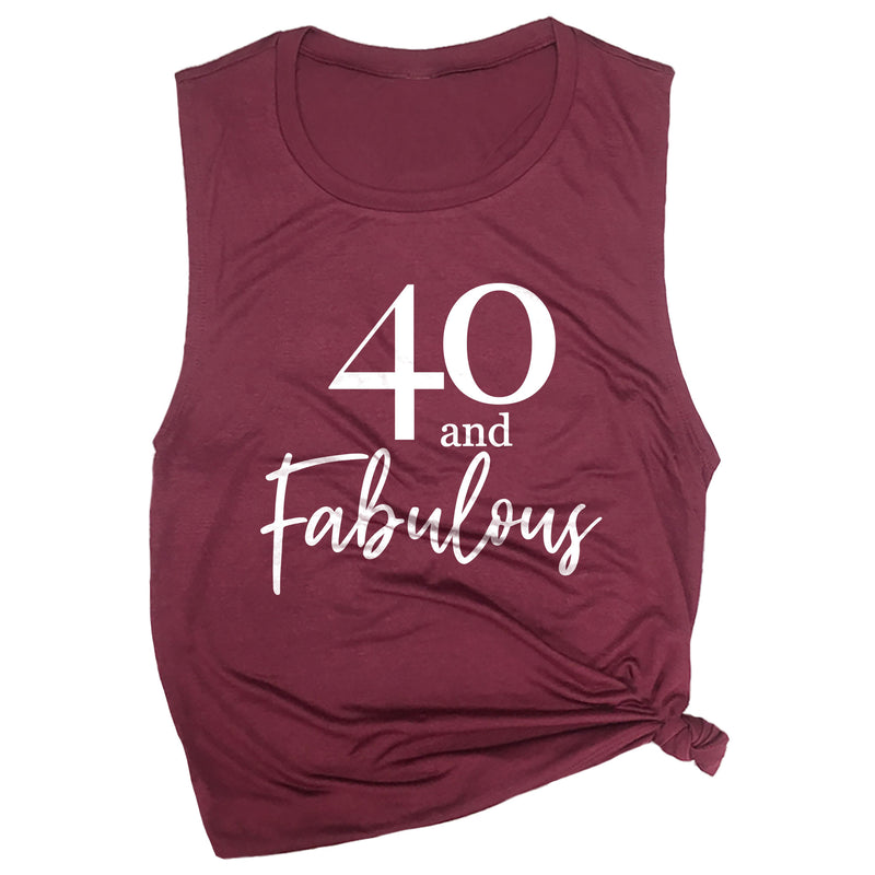 40 and Fabulous Muscle Tee