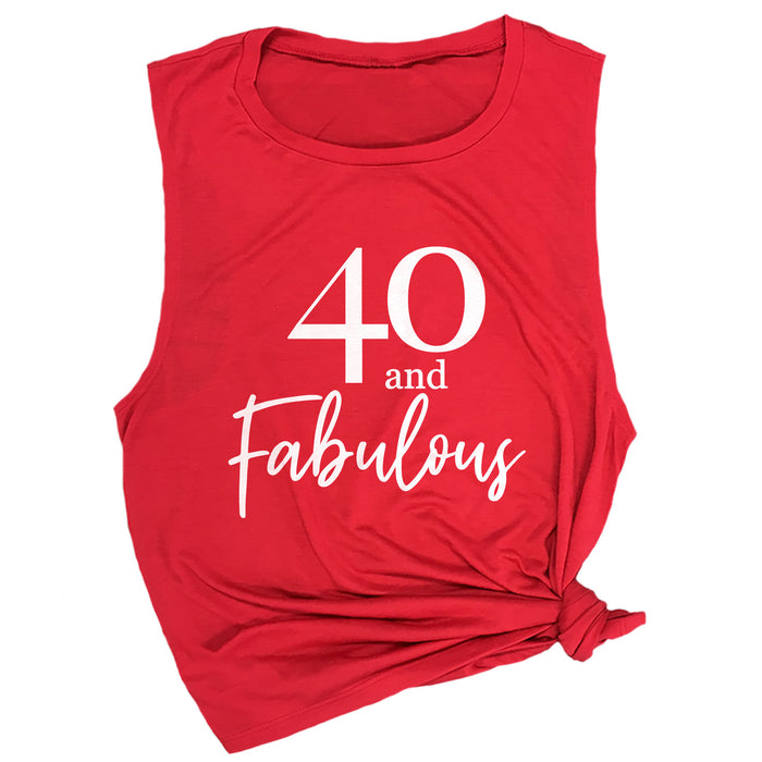 40 and Fabulous Muscle Tee