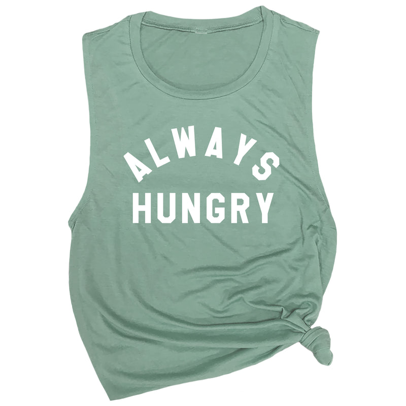 Always Hungry Muscle Tee