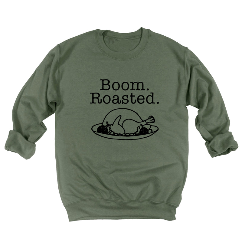 Boom. Roasted. Sweatshirt