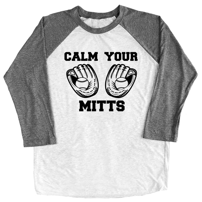 Calm Your Mitts Raglan Tee