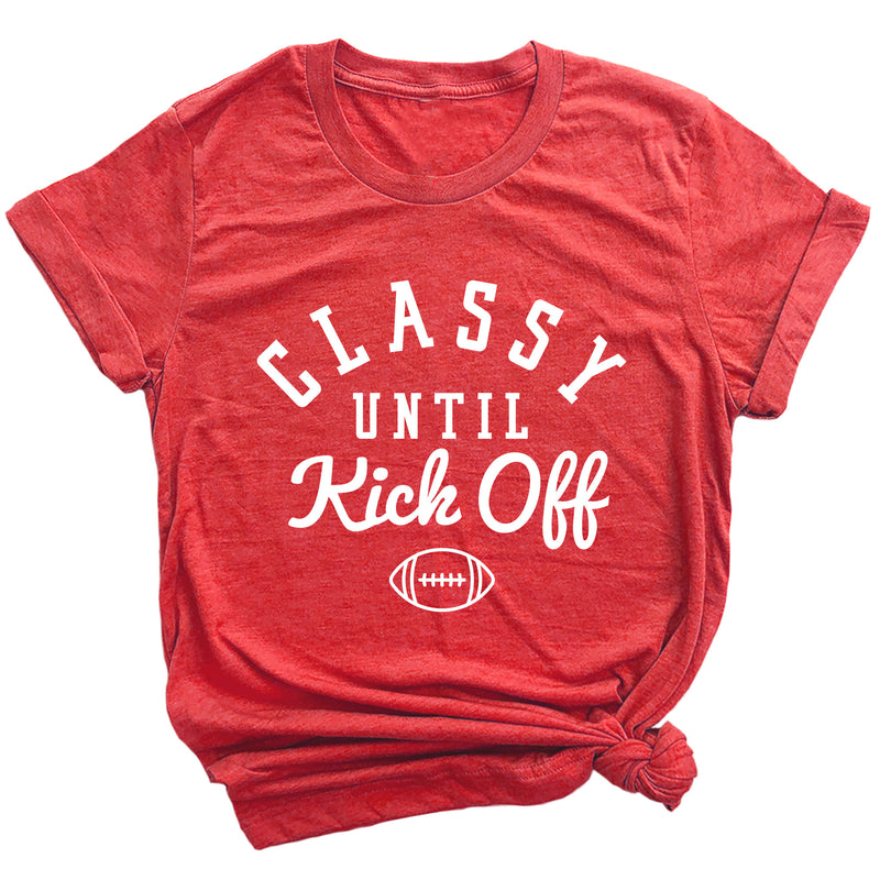 Classy Until Kick Off Premium Unisex T-Shirt