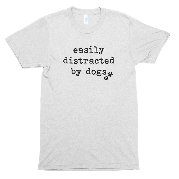 Easily Distracted by Dogs Premium Unisex T-Shirt