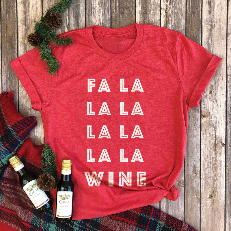 Fa La La La Wine Premium Unisex T-Shirt