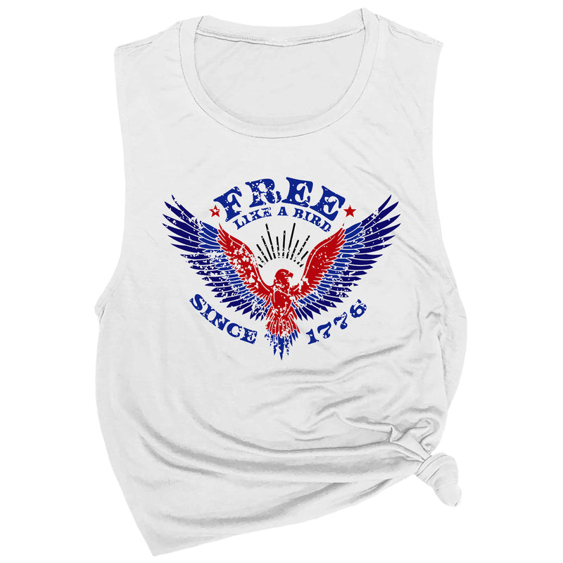 Free Like a Bird Since 1776 Muscle Tee