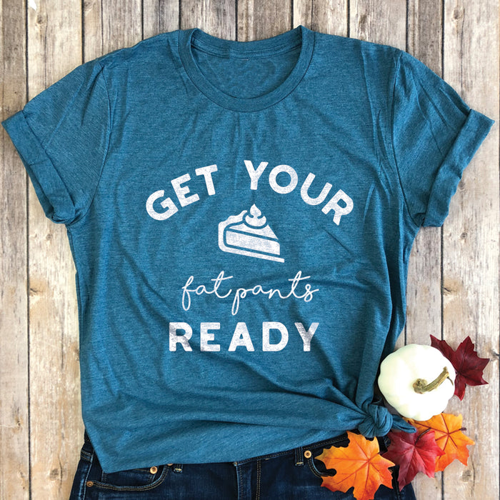 Get Your Fat Pants Ready Premium Unisex T-Shirt