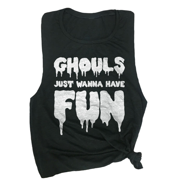 Ghouls Just Wanna Have Fun Muscle Tee