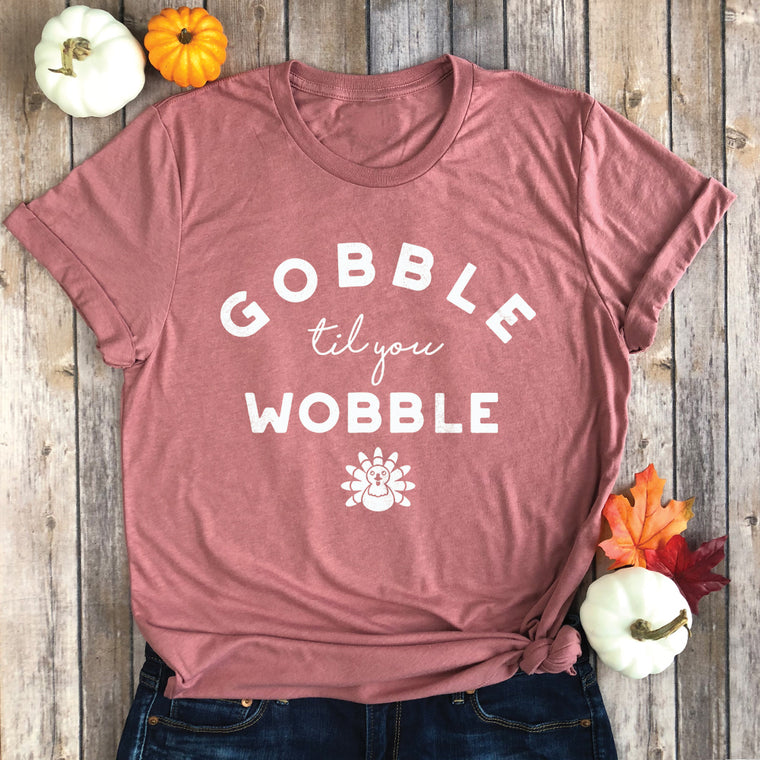 Gobble Til You Wobble Premium Unisex T-Shirt