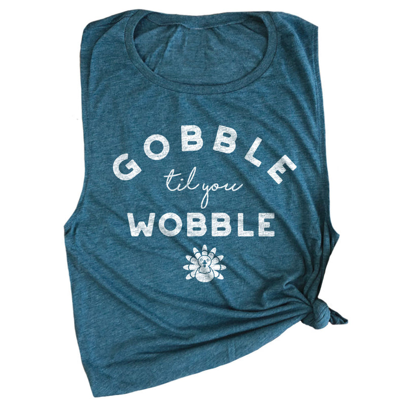 Gobble Til You Wobble Muscle Tee