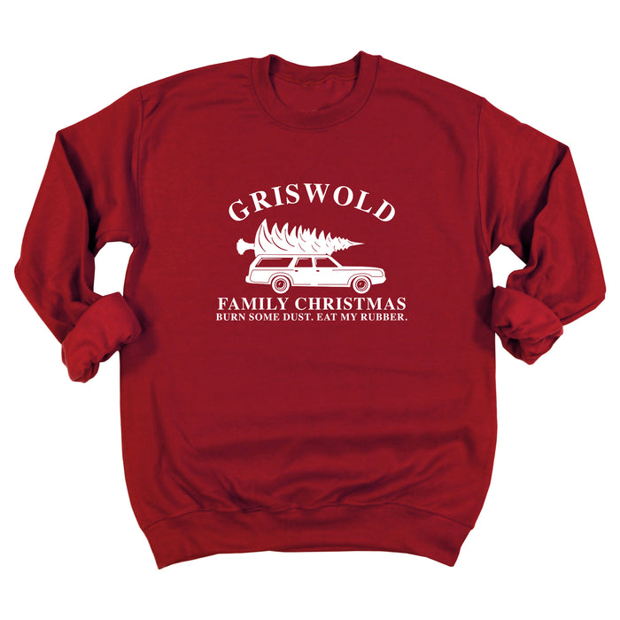 Griswold Family Christmas - Burn Some Dust. Eat My Rubber. Sweatshirt