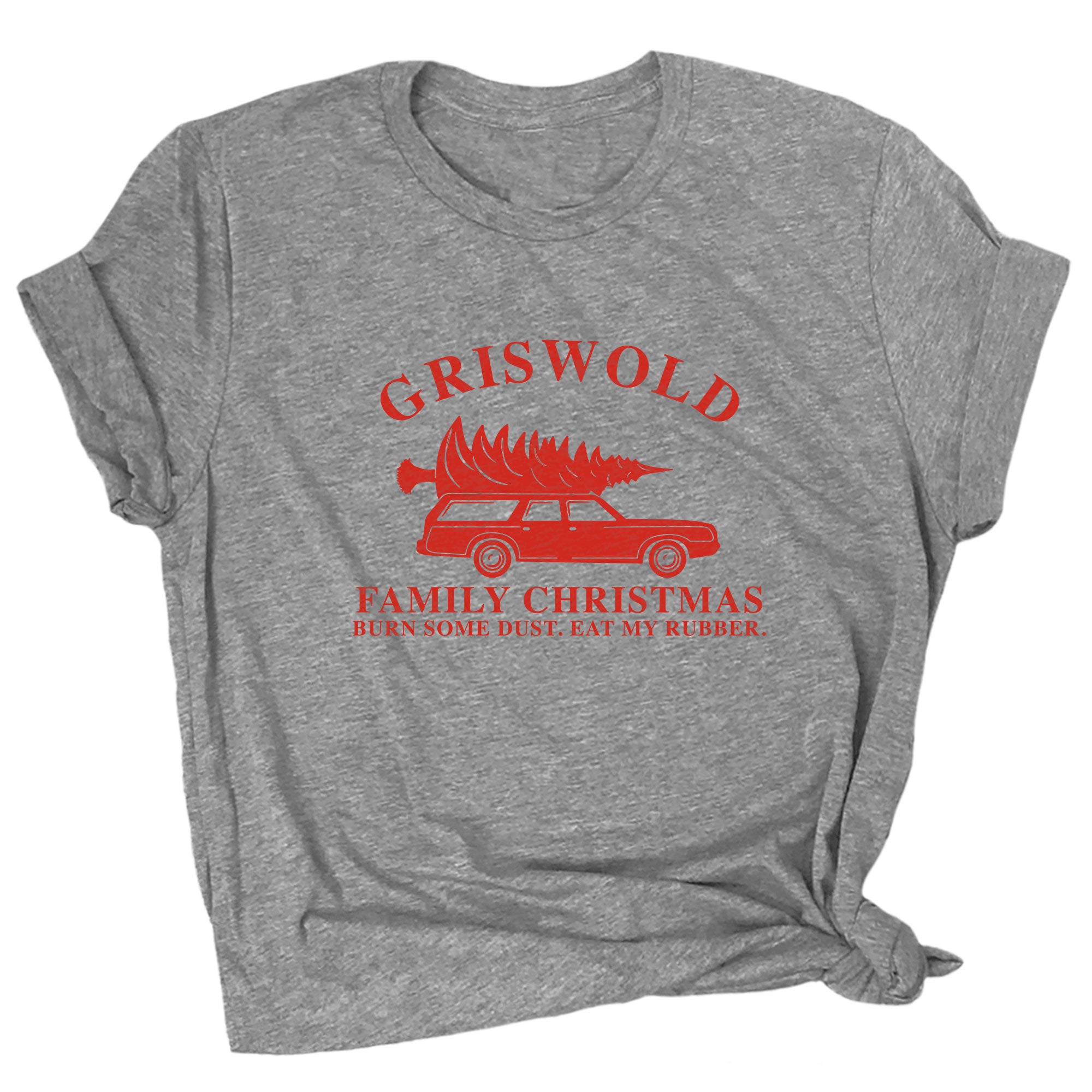 Griswold Family Christmas - Burn Some Dust. Eat My Rubber. Premium Unisex T-Shirt