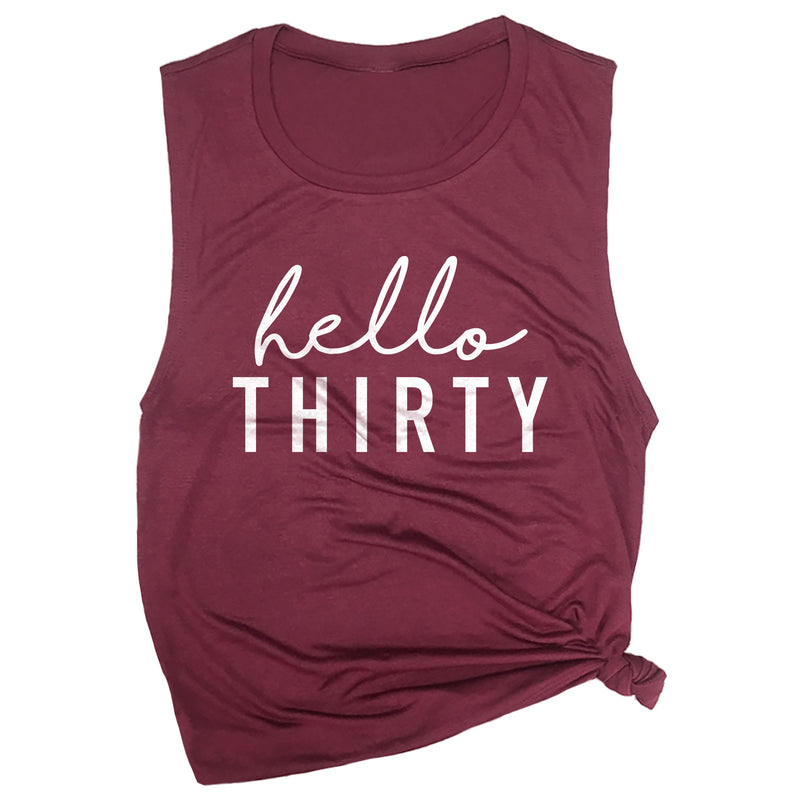 Hello Thirty Muscle Tee