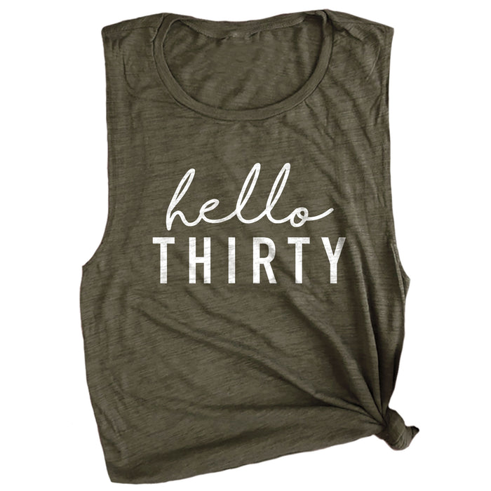 Hello Thirty Muscle Tee