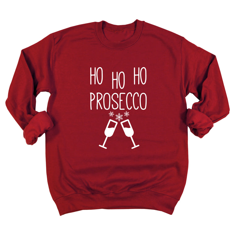 Ho Ho Ho Prosecco Sweatshirt