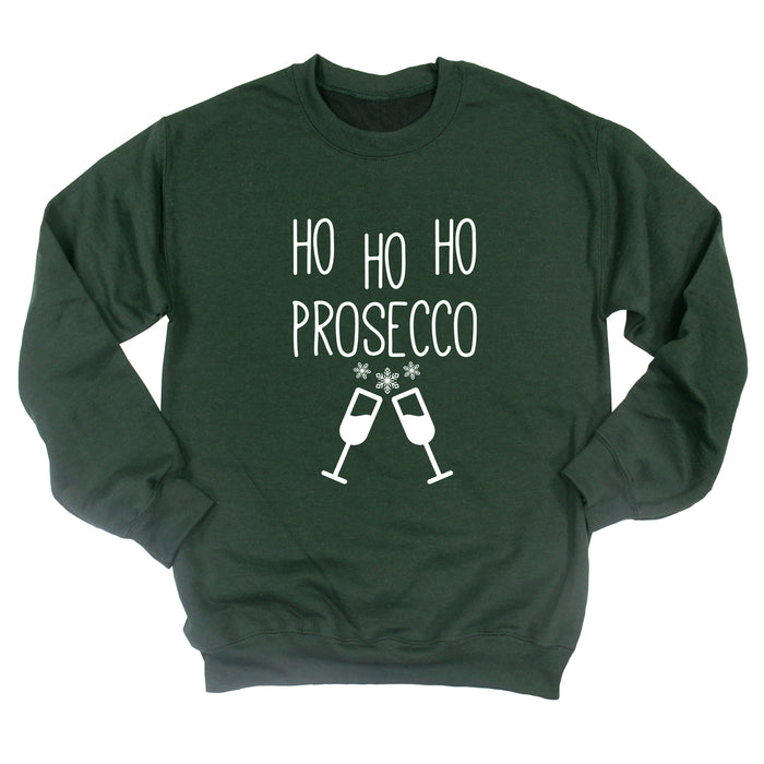 Ho Ho Ho Prosecco Sweatshirt