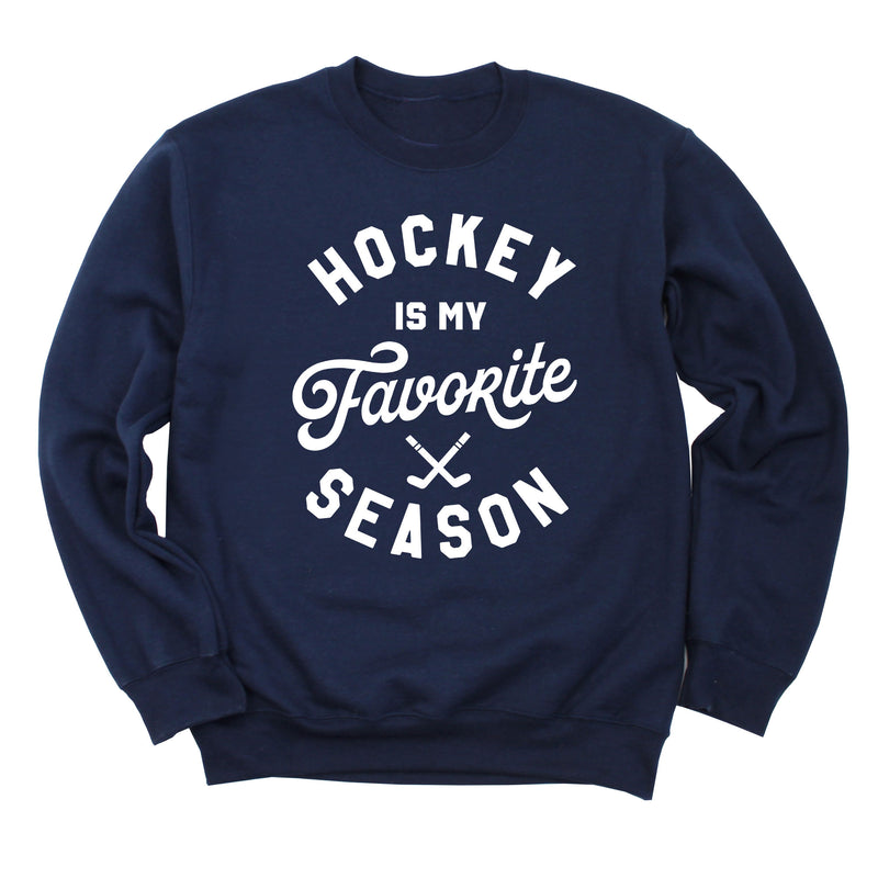 Hockey is My Favorite Season Sweatshirt