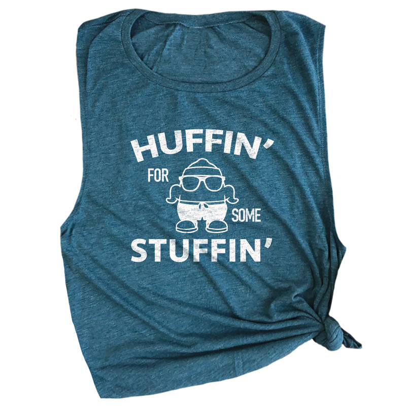 Huffin' For Some Stuffin' Muscle Tee