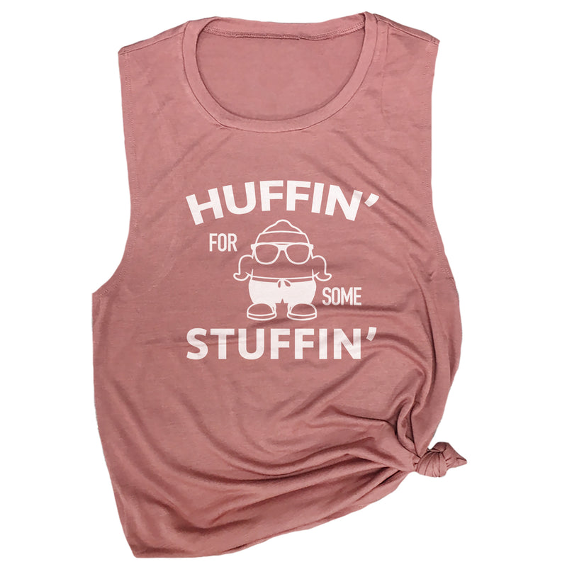 Huffin' For Some Stuffin' Muscle Tee