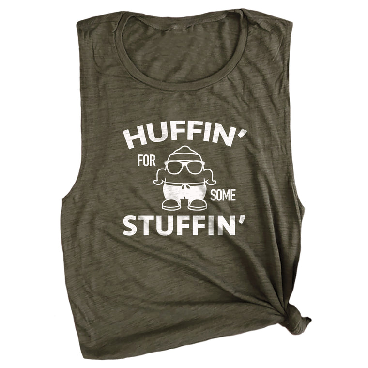 Huffin' For Some Stuffin' Muscle Tee
