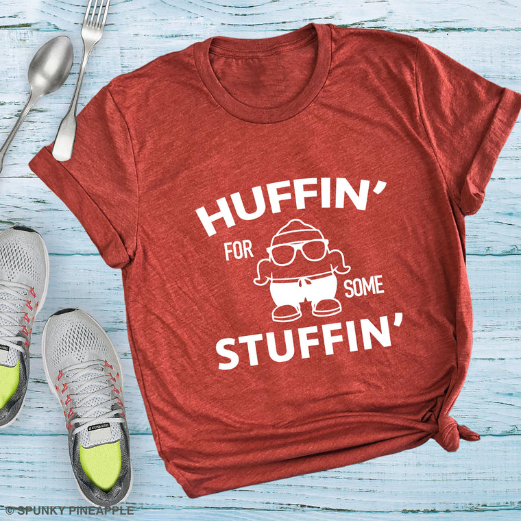 Huffin' for some Stuffin' Premium Unisex T-Shirt