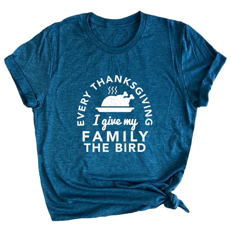 Every Thanksgiving I Give My Family the Bird Premium Unisex T-Shirt