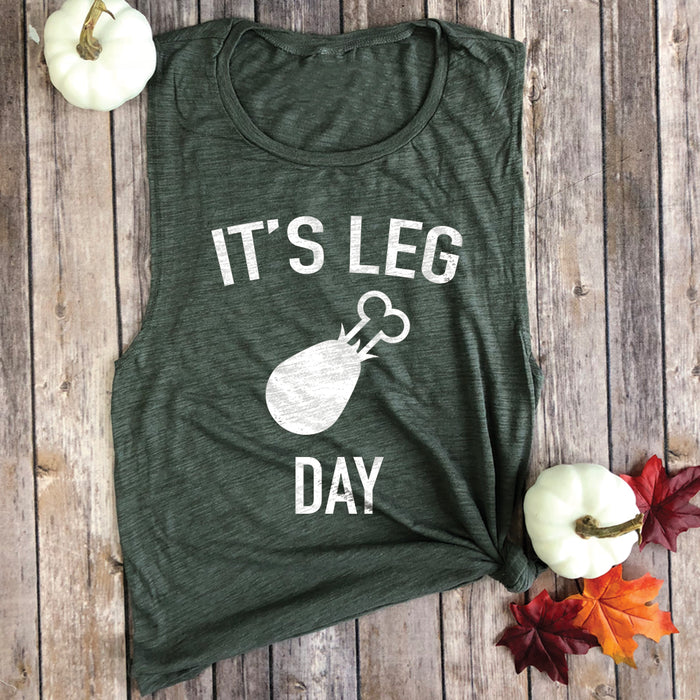 It's Leg Day Muscle Tee