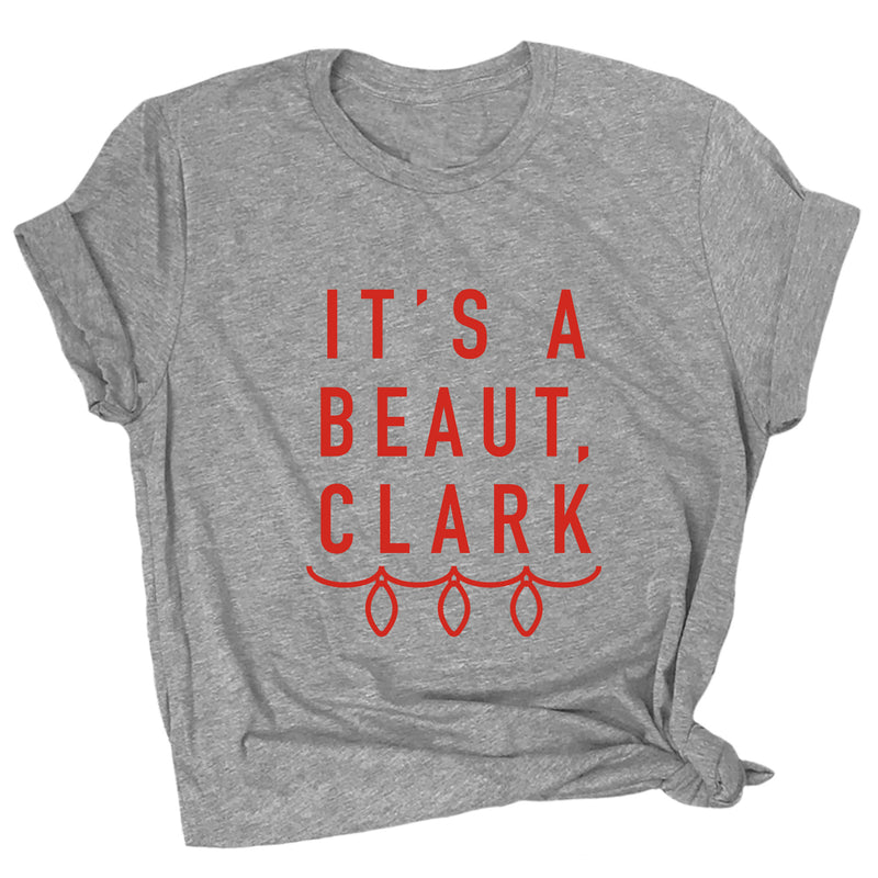 It's a Beaut, Clark Premium Unisex T-Shirt