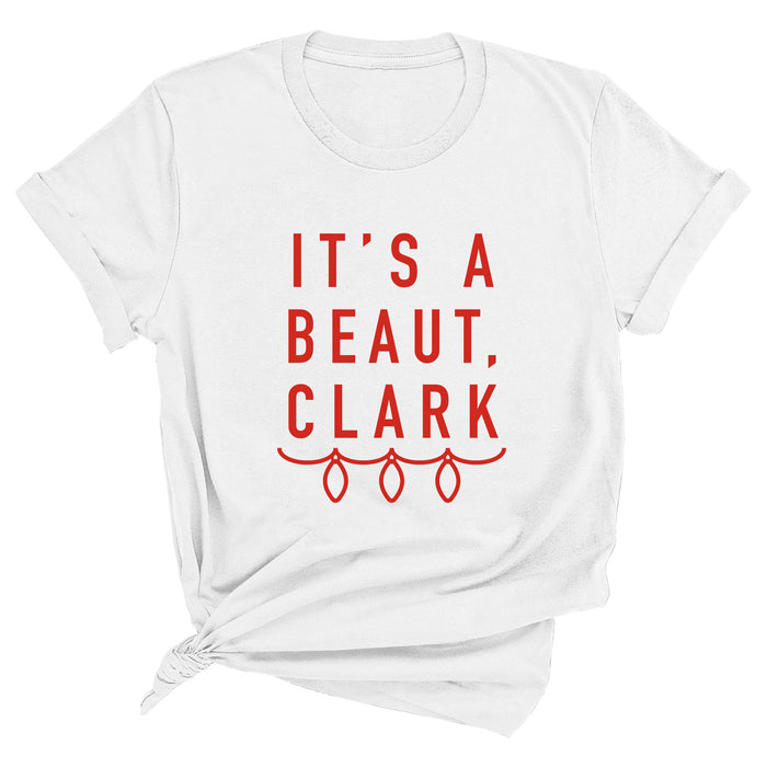 It's a Beaut, Clark Premium Unisex T-Shirt