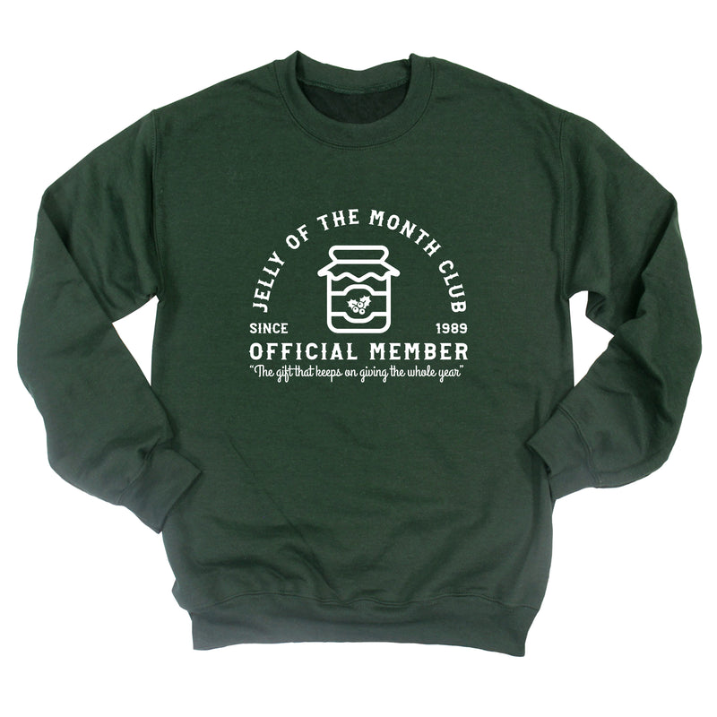 Jelly of the Month Club Sweatshirt