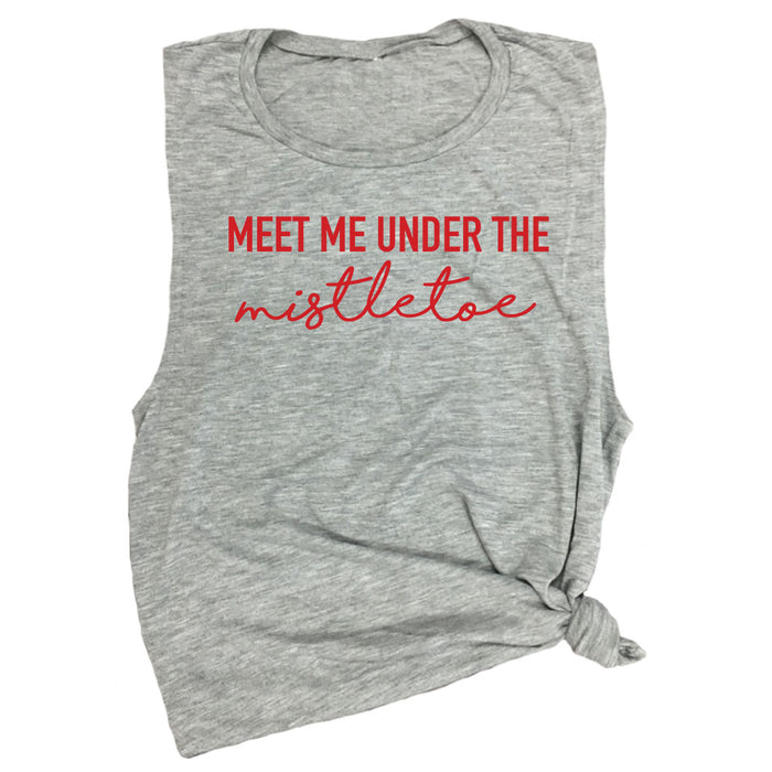 Meet Me Under the Mistletoe Muscle Tee