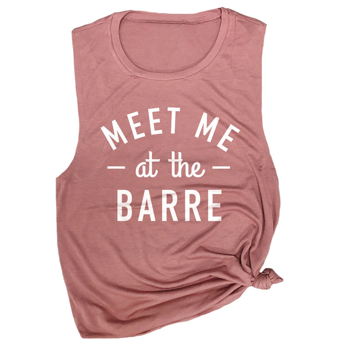 Meet Me at the Barre Muscle Tee