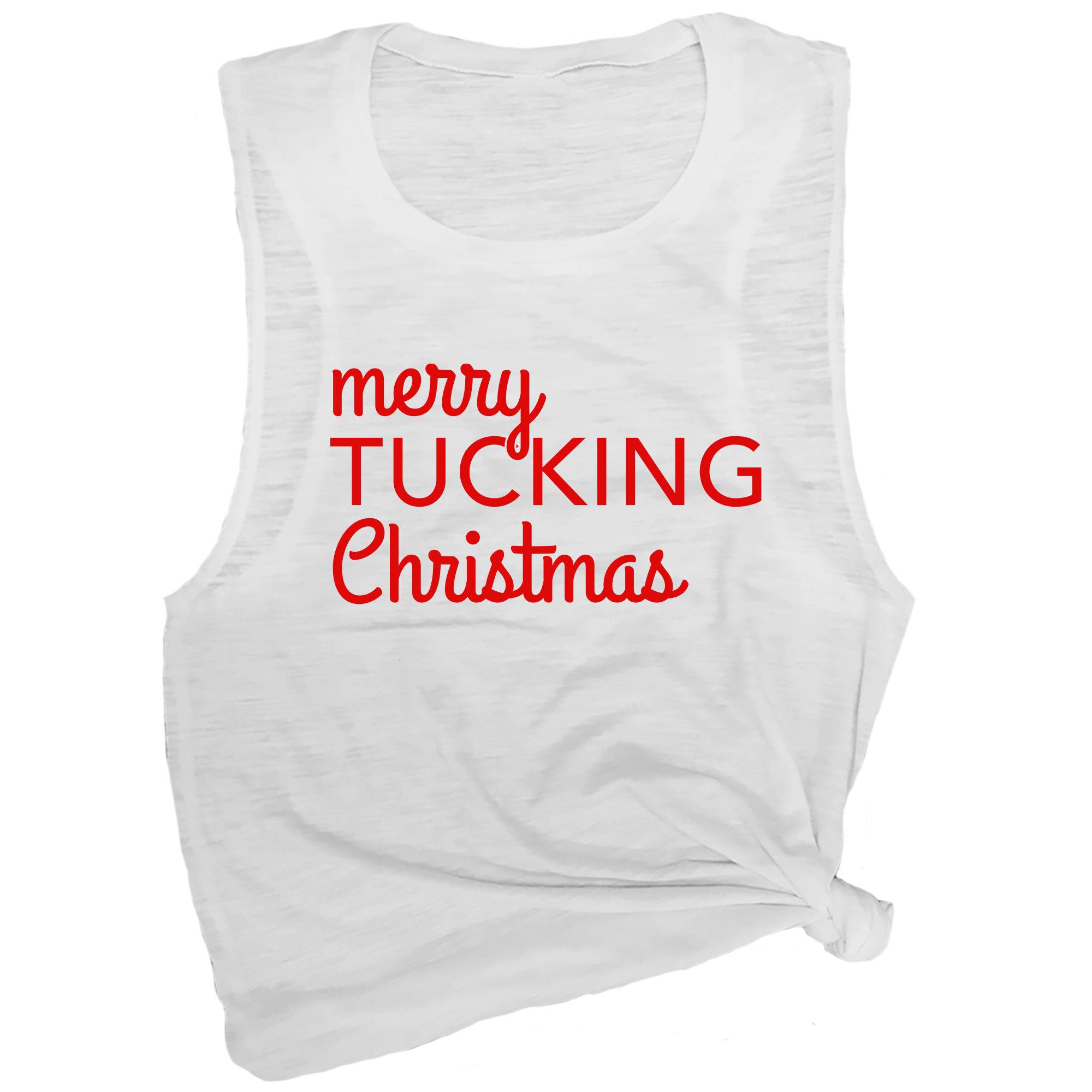 Merry Tucking Christmas Muscle Tee