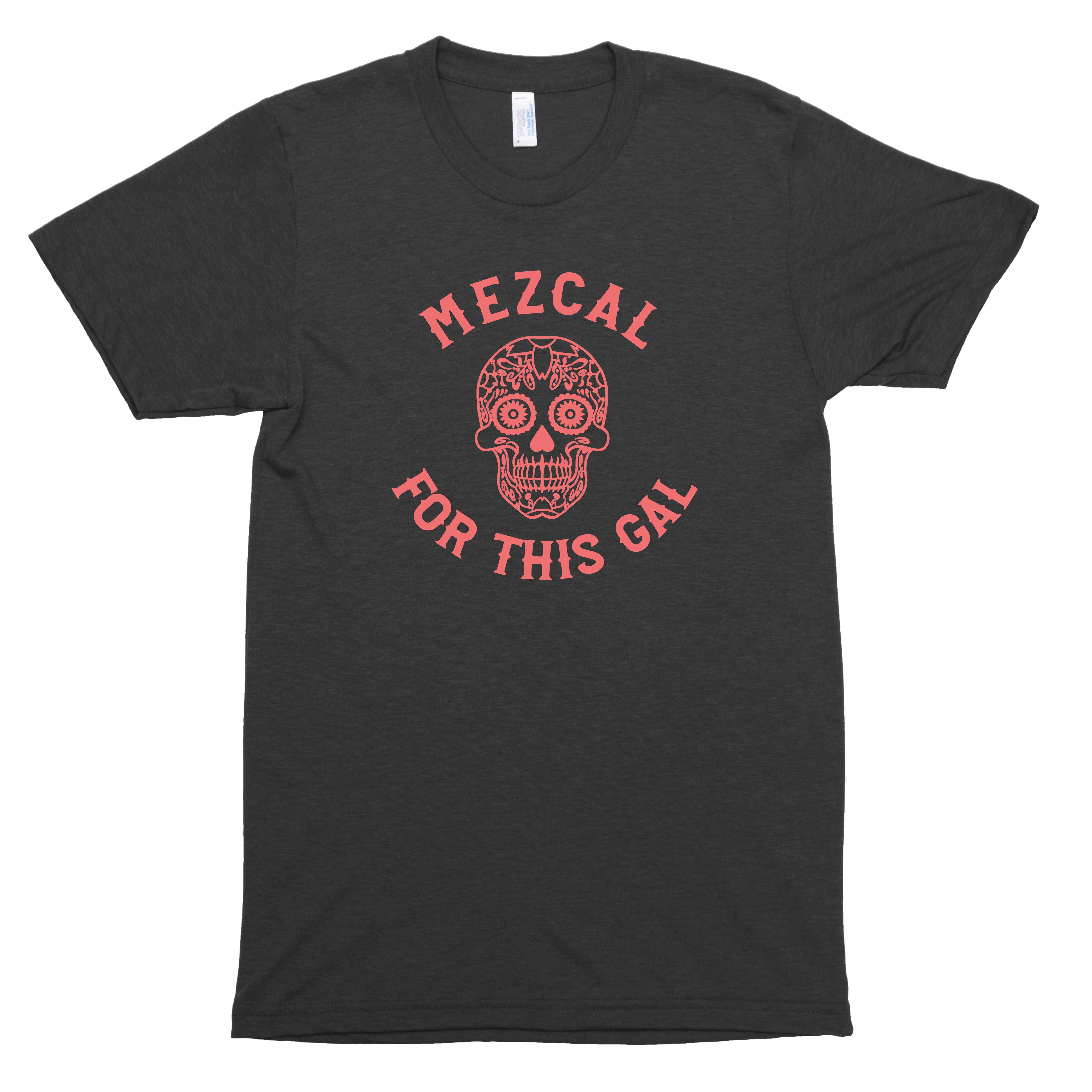 Mezcal for this Gal Premium Unisex T-Shirt