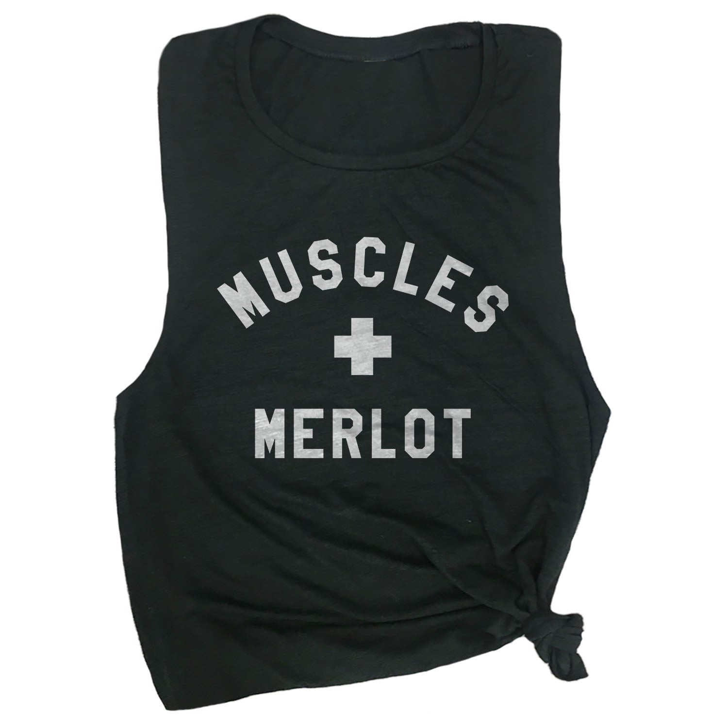 Muscles + Merlot Muscle Tee