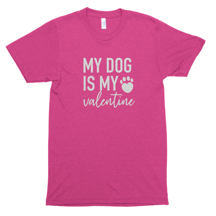 My Dog is My Valentine Premium Unisex T-Shirt