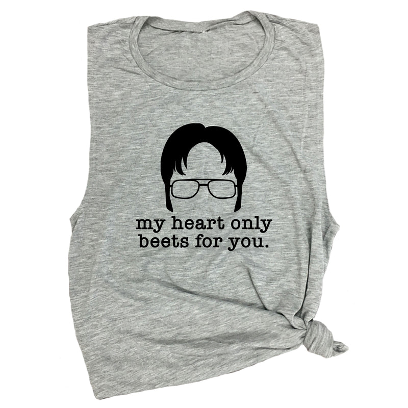 My Heart Only Beets for You Muscle Tee