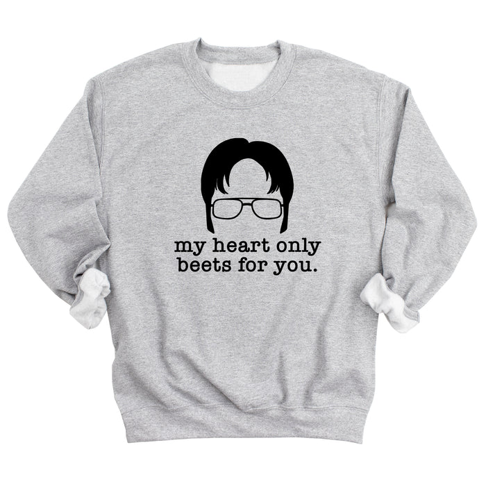 My Heart Only Beets for You Sweatshirt