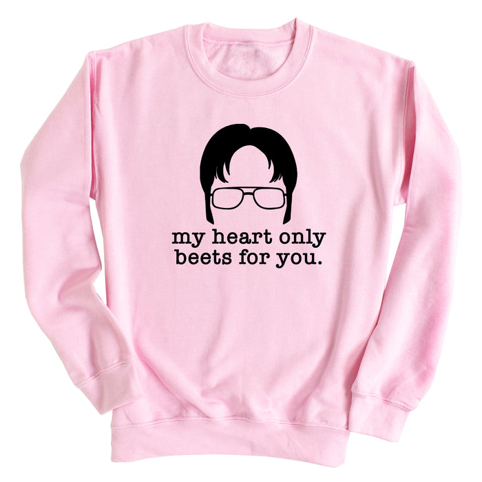 My Heart Only Beets for You Sweatshirt