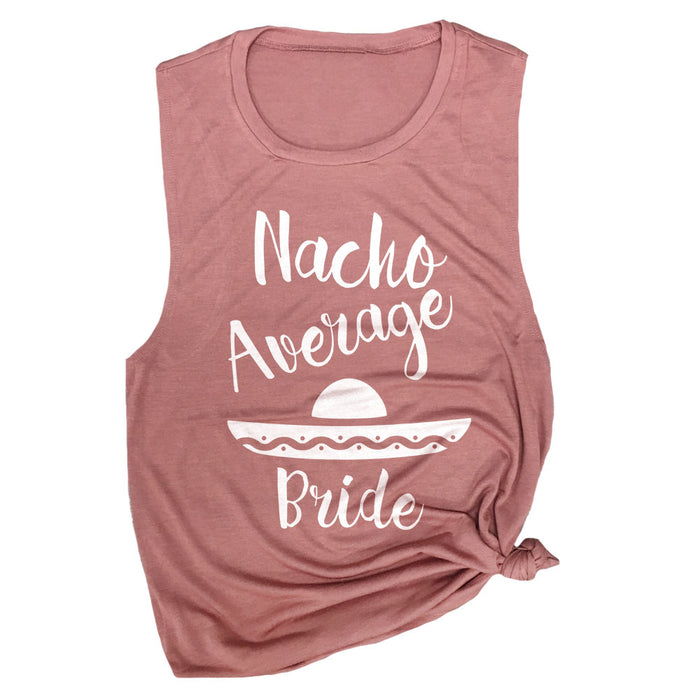 Nacho Average Bride Muscle Tee