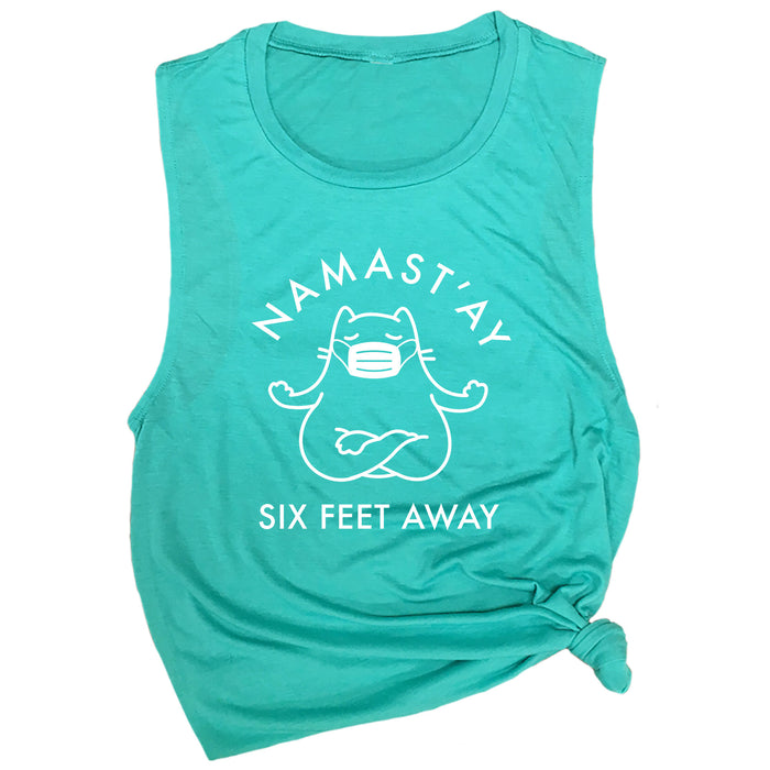 Namast'ay Six Feet Away Muscle Tee