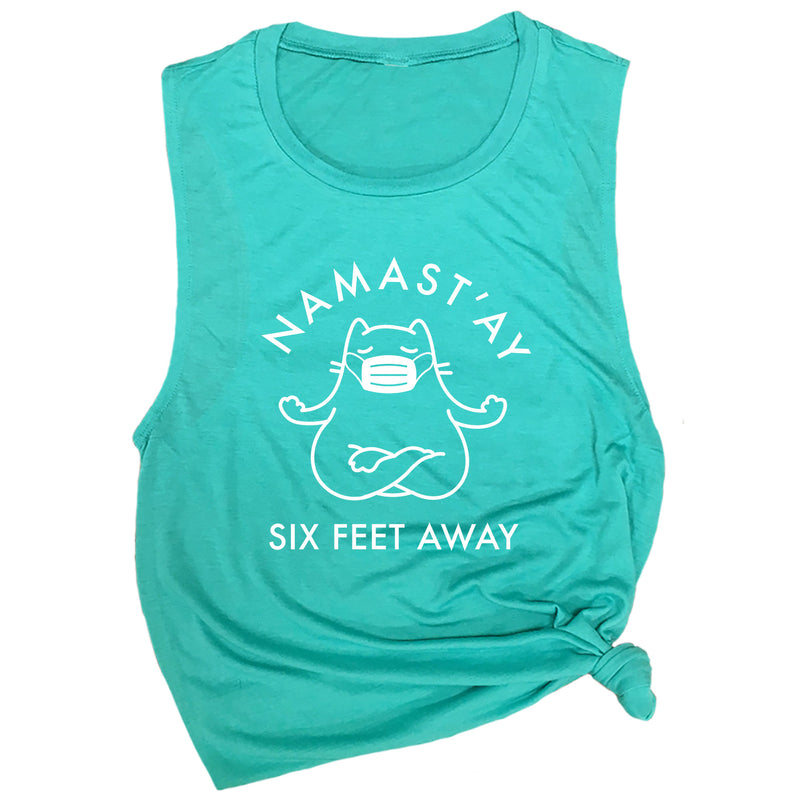 Namast'ay Six Feet Away Muscle Tee