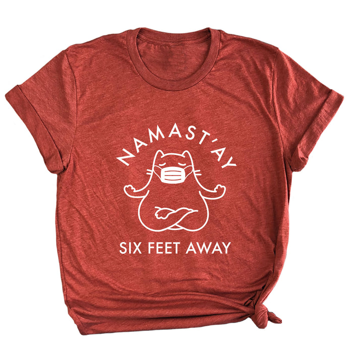 Namast'ay Six Feet Away Premium Unisex T-Shirt