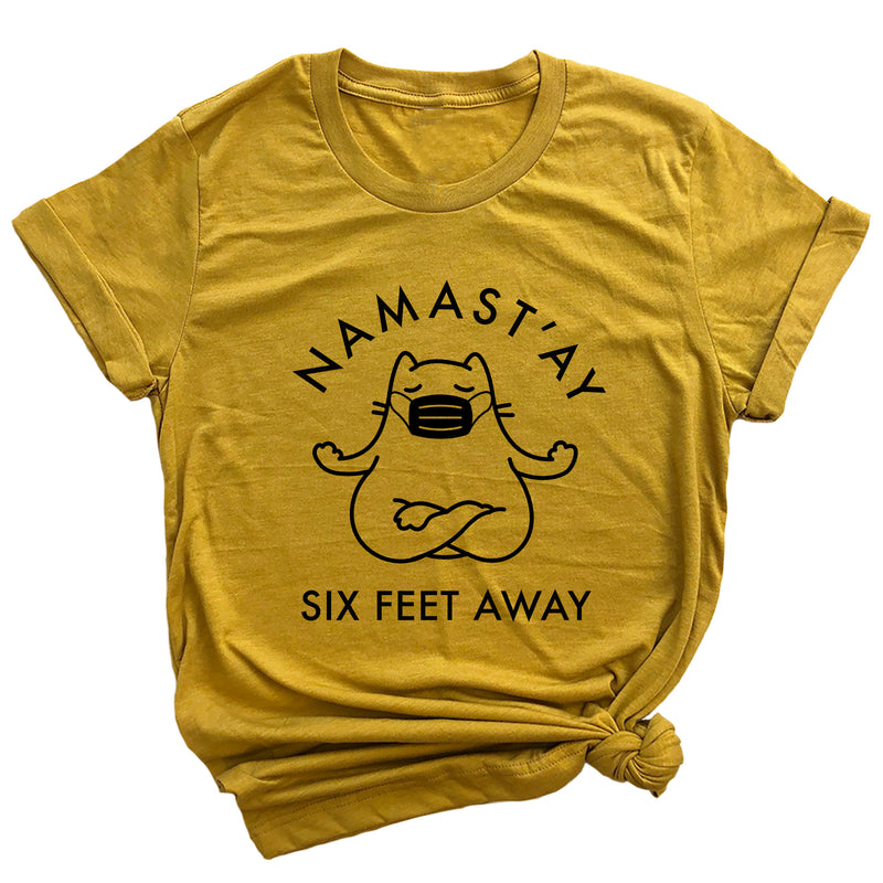 Namast'ay Six Feet Away Premium Unisex T-Shirt